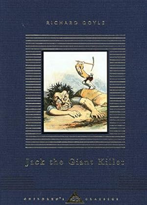 Imagen del vendedor de Jack The Giant Killer (Everyman's Library CHILDREN'S CLASSICS) a la venta por -OnTimeBooks-