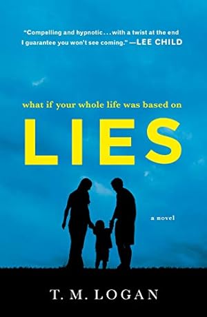 Imagen del vendedor de Lies: A Novel a la venta por Reliant Bookstore