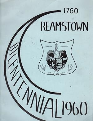 Bicentennial Reamstown, Pennsylvania 1760 - 1960