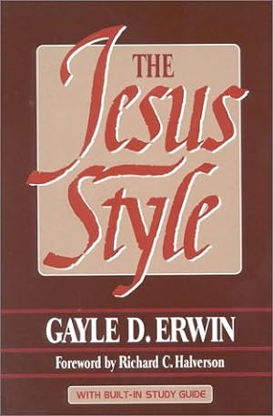 Bild des Verkufers fr The Jesus Style zum Verkauf von Reliant Bookstore