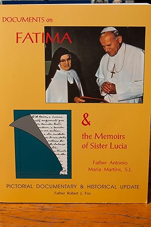 Immagine del venditore per Documents on Fatima and the Memoirs of Sister Lucia: Pictorial Documentary and Historical Update (2nd edition) venduto da Snowden's Books