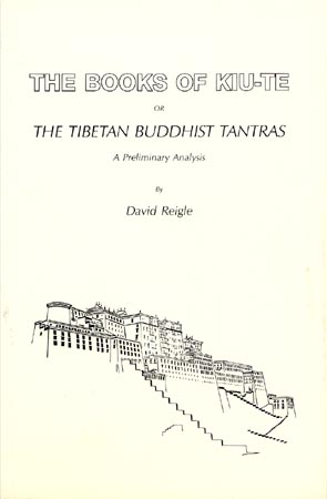 Seller image for The Books of Kiu-Te or the Tibetan Buddhist Tantras: A Preliminary Analysis for sale by Mecosta Book Gallery / Wizards Bookshelf