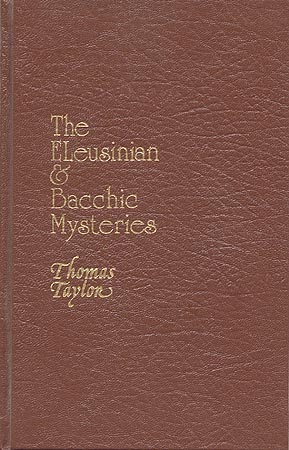 Seller image for Eleusinian and Bacchic Mysteries: A Dissertation for sale by Mecosta Book Gallery / Wizards Bookshelf