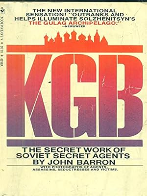 Bild des Verkufers fr KGB: The Secret Work of the Soviet Secret Agents zum Verkauf von -OnTimeBooks-
