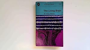 Seller image for The Living Brain for sale by Goldstone Rare Books