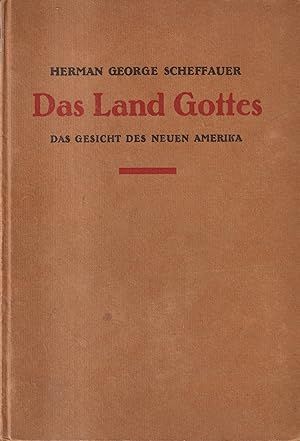 Bild des Verkufers fr Das Land Gottes Das Gesicht des Neuen Amerika zum Verkauf von Leipziger Antiquariat