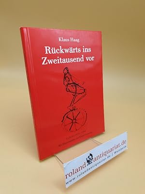 Seller image for Rckwrts ins Zweitausend vor ; Gedichte 1974 - 1994 for sale by Roland Antiquariat UG haftungsbeschrnkt