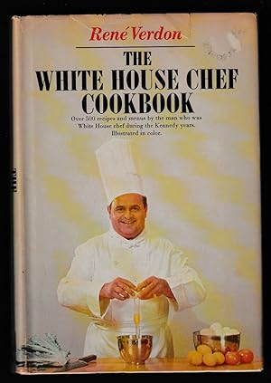 The White House Chef Cookbook