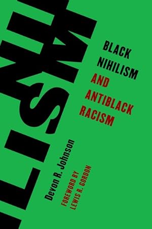 Seller image for Black Nihilism and Antiblack Racism for sale by GreatBookPrices