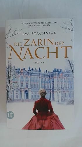 Bild des Verkufers fr DIE ZARIN DER NACHT: HISTORISCHER ROMAN UM KATHARINA DIE GROSSE. zum Verkauf von Buchmerlin