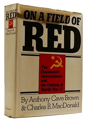 Seller image for ON A FIELD OF RED for sale by Rare Book Cellar
