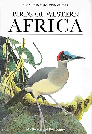 Birds of Western Africa (Helm Identification Guides).