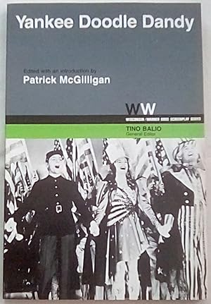 Immagine del venditore per Yankee Doodle Dandy (Wisconsin / Warner Bros. Screenplays) venduto da P Peterson Bookseller