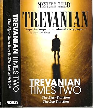 Image du vendeur pour Trevanian Times Two (Mystery Guild Lost Classics Omnibus) mis en vente par Blacks Bookshop: Member of CABS 2017, IOBA, SIBA, ABA