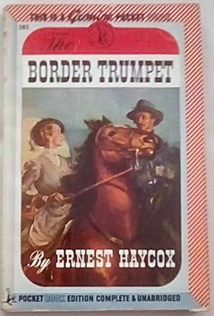 Seller image for The Border Trumpet for sale by P Peterson Bookseller