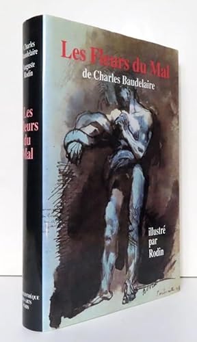 Bild des Verkufers fr Les Fleurs du mal de Charles Baudelaire illustr par Rodin. zum Verkauf von La Bergerie