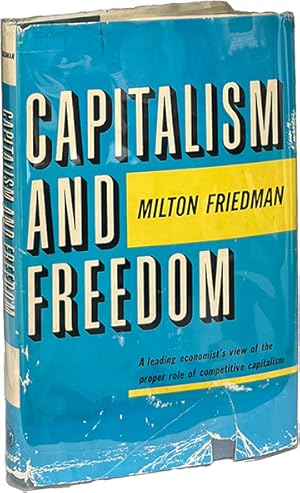 Bild des Verkufers fr Capitalism and Freedom zum Verkauf von Carpetbagger Books