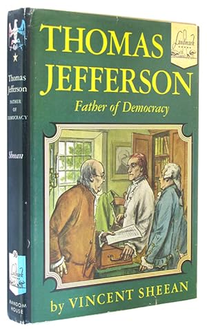 Thomas Jefferson, Father of Democracy (Landmark Books, Number 36).