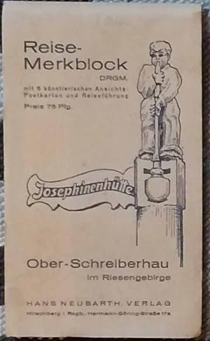 Reise-Merkblock Josephinenhütte Ober-Schreiberhau.