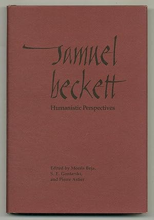 Bild des Verkufers fr Samuel Beckett: Humanistic Perspectives zum Verkauf von Between the Covers-Rare Books, Inc. ABAA