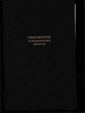 Seller image for Gesandter in besonderer Mission. for sale by Antiquariat Bookfarm