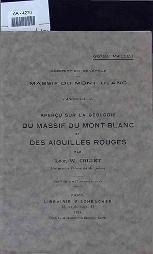 Bild des Verkufers fr Aperu sur la Gologie du Massif du Mont Blanc et des Aiguilles Rouges. AA-4270 zum Verkauf von Antiquariat Bookfarm