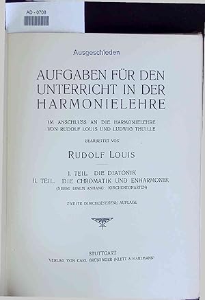 Bild des Verkufers fr Aufgaben fr den Unterricht in der Harmonielehhre. AD-0708. Zweite Durchgesehene Auflage zum Verkauf von Antiquariat Bookfarm