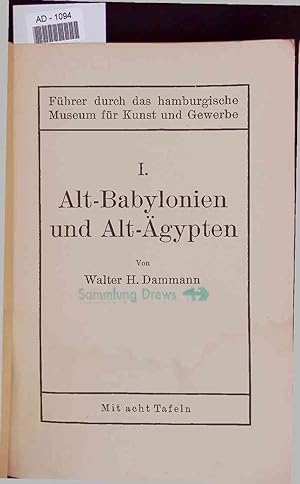 Seller image for Alt-Babylonien und Alt-gypten. for sale by Antiquariat Bookfarm