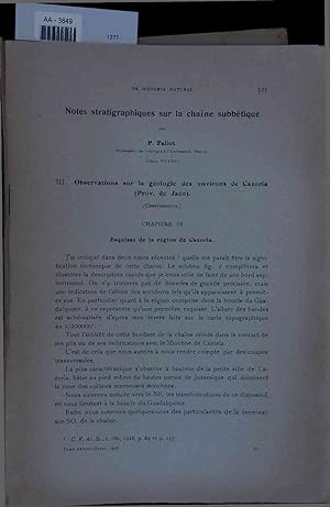 Bild des Verkufers fr Notes stratigraphiques sur la chaine subbetique. III. Observations sur la geologie des environs de Cazorla (Prov. de Jaen) zum Verkauf von Antiquariat Bookfarm