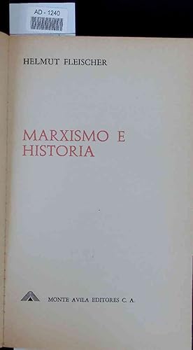 Bild des Verkufers fr Marxismo e Historia. zum Verkauf von Antiquariat Bookfarm