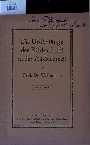 Immagine del venditore per Die Ur-Anfnge der Bildschrift in der Alt-Steinzeit. venduto da Antiquariat Bookfarm