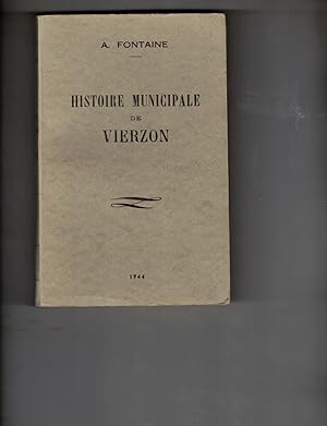 Seller image for Histoire Municipale de Vierzon for sale by Wickham Books South