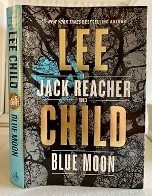 Seller image for Blue Moon A Jack Reacher Novel for sale by S. Howlett-West Books (Member ABAA)