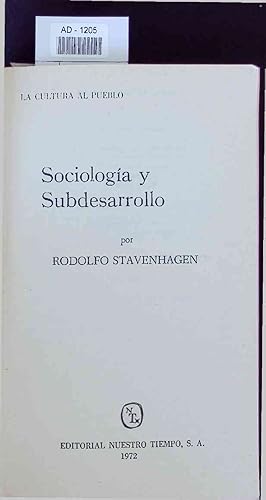 Imagen del vendedor de Sociologa Y Subdesarrollo. La Cultura Al Pueblo a la venta por Antiquariat Bookfarm