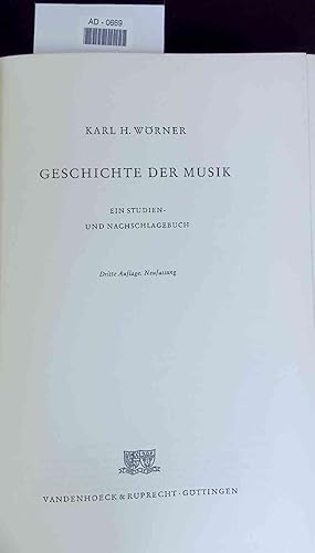 Bild des Verkufers fr Geschichte der Musik. Ein Studien- und Nachschlagebuch zum Verkauf von Antiquariat Bookfarm