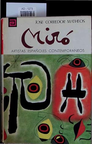 Imagen del vendedor de Miro. Artistas Espanoles Contemporaneos a la venta por Antiquariat Bookfarm