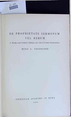 Bild des Verkufers fr De Proprietate Sermonum vel Rerum. AD-0652 zum Verkauf von Antiquariat Bookfarm