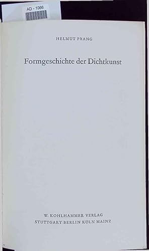 Bild des Verkufers fr Formgeschichte der Dichtkunst. zum Verkauf von Antiquariat Bookfarm