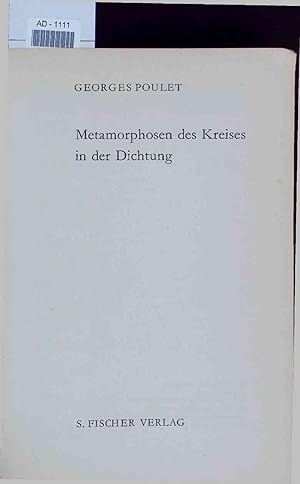 Bild des Verkufers fr Metamorphosen des Kreises in der Dichtung. zum Verkauf von Antiquariat Bookfarm