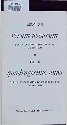 Image du vendeur pour Rerum novarum. Quadragesimo anno. mis en vente par Antiquariat Bookfarm