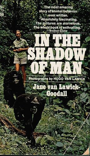 Seller image for In the Shadow of Man for sale by Bookshop Baltimore