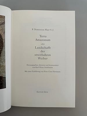 Terra Amazonum oder Landschafft der streitbahren Weiber. Herausgegeben, übersetzt und kommentiert...