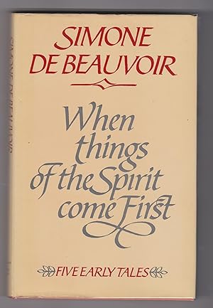 Bild des Verkufers fr When Things of the Spirit Come First: Five Early Tales zum Verkauf von Q's Books Hamilton
