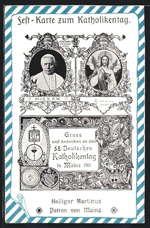 Ansichtskarte Mainz, Festkarte zum Katholikentag 1911, Portraits Papst Pius X. und St. Martin