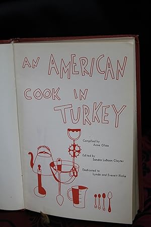 Seller image for An American Cook in Turkey for sale by Wagon Tongue Books