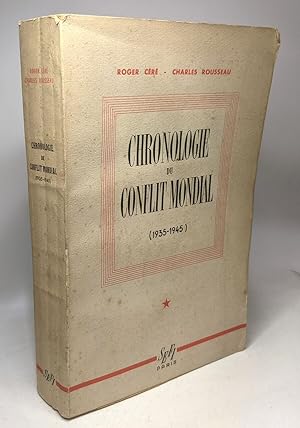 Seller image for Chronologie du conflit mondial (1935 - 1945) for sale by crealivres