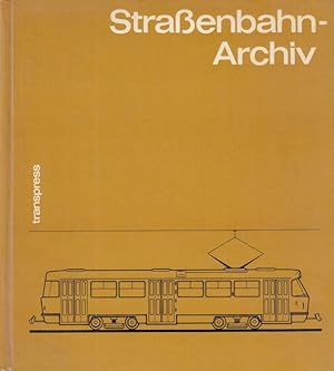 Straßenbahn-Archiv. Geschichte, Technik und Betrieb. - Inhalt: Die Vorläufer der elektrischen Str...