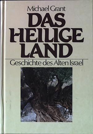 Immagine del venditore per Das heilige Land : Geschichte des Alten Israel. venduto da books4less (Versandantiquariat Petra Gros GmbH & Co. KG)