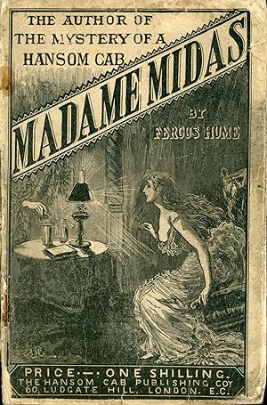 Image du vendeur pour MADAME MIDAS: REALISTIC AND SENSATIONAL STORY OF AUSTRALIAN MINING LIFE . mis en vente par Currey, L.W. Inc. ABAA/ILAB