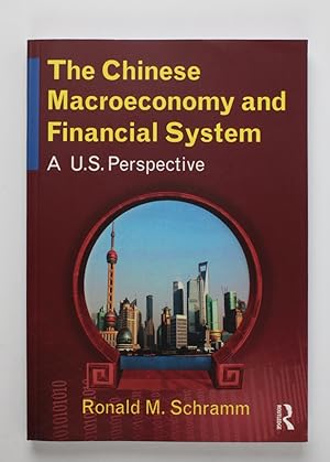The Chinese Macroeconomy and Financial System: A U.S. Perspective
